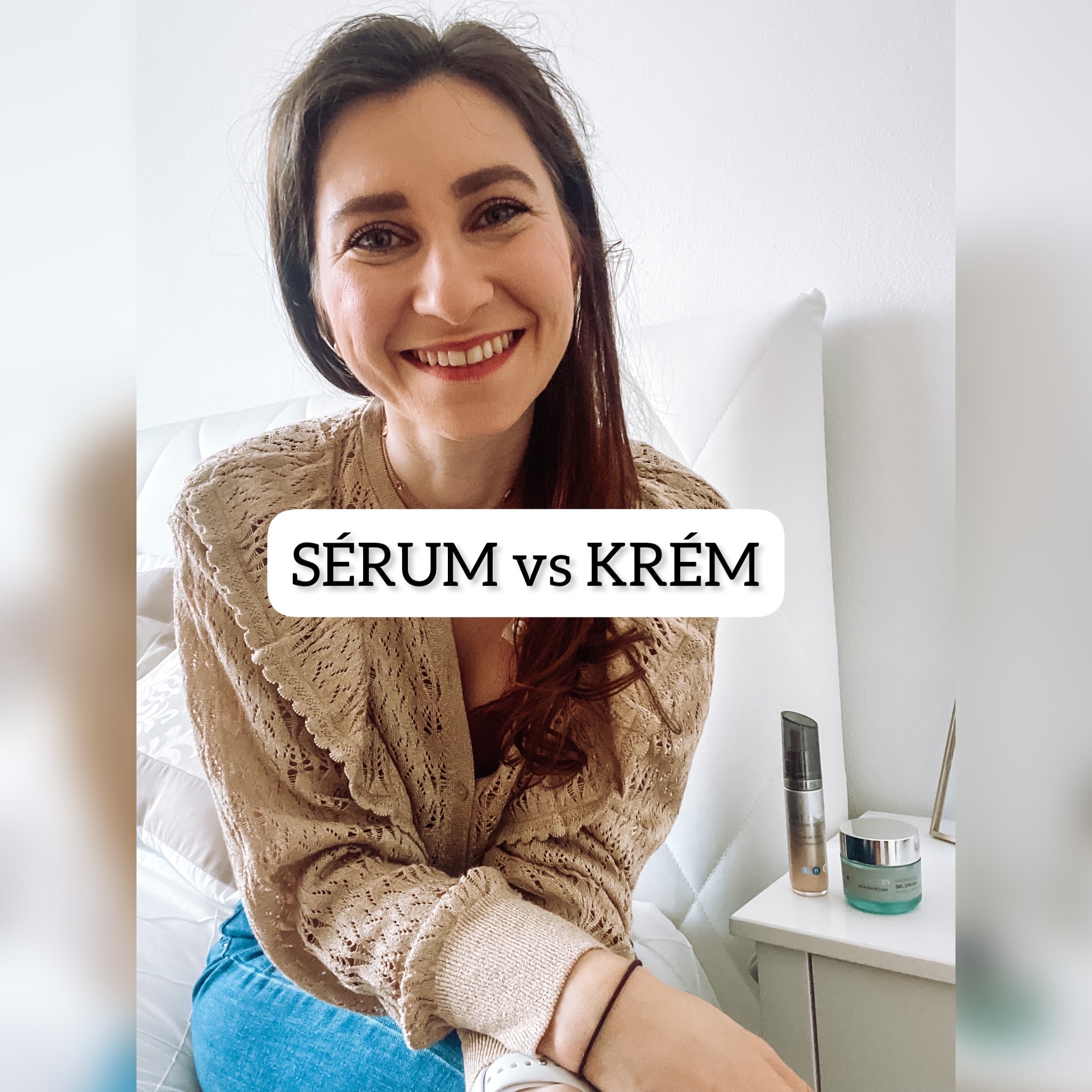 SERUM vs KRÉM